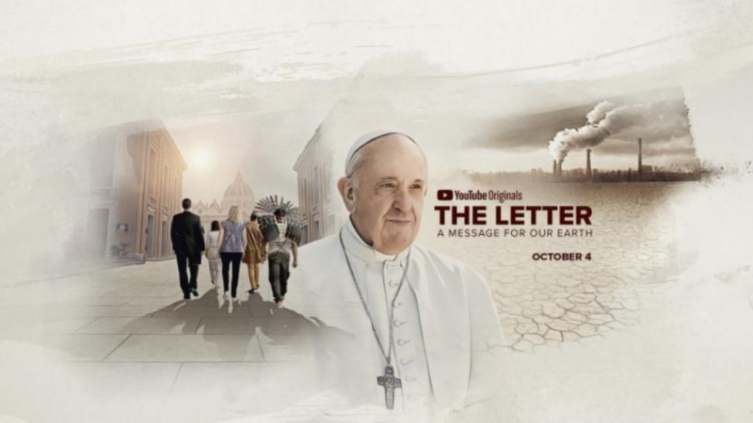Se estrena La carta, un documental sobre el cuidado del medio ambiente con el Papa Francisco - NA